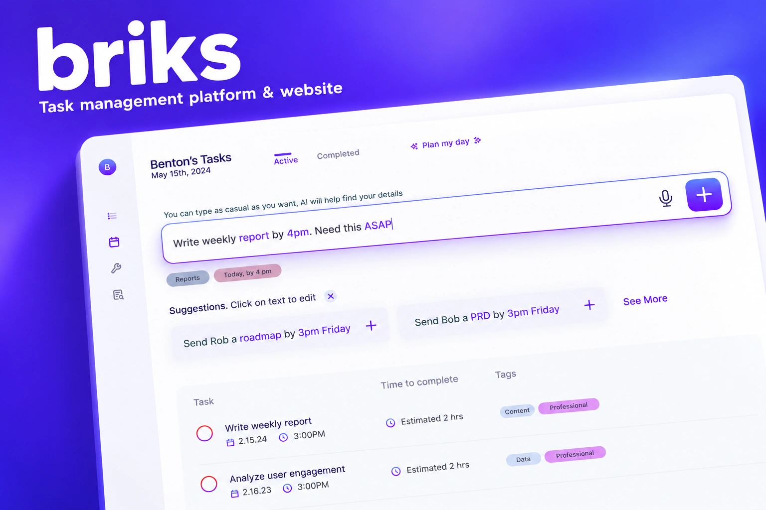 Briks — task-management platform and website, with a large white task workspace, raised task-entry strip and violet controls on an electric-purple background