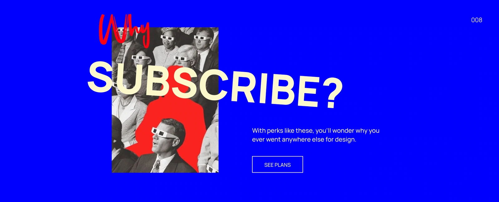 Subscription introduction — blue colour field, photographic collage and plan action